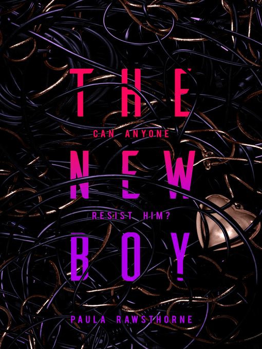 Title details for The New Boy by Paula Rawsthorne - Available